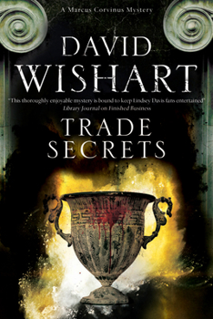 Trade Secrets - Book #17 of the Marcus Corvinus
