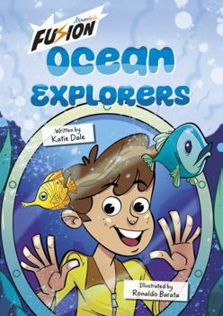 Paperback Ocean Explorers!: (Fusion Reader) Book