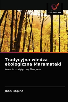 Paperback Tradycyjna wiedza ekologiczna Maramataki [Polish] Book