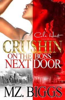 Paperback Crushin' On The Boss Next Door: An Urban Romance Book