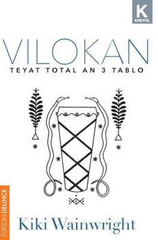 Hardcover Vilokan: Teyat Total an 3 Tablo [Haitian French Creole] Book