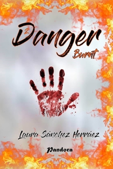 Paperback Danger 2: Burnt [Spanish] Book