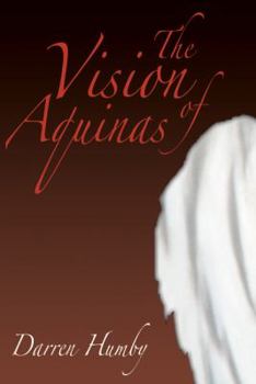 Hardcover The Vision of Aquinas Book