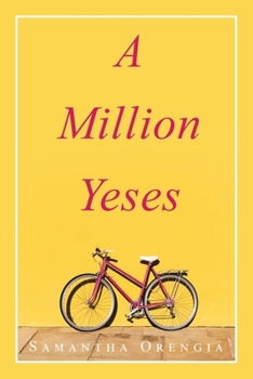 Paperback A Million Yeses Book