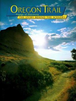 Paperback Oregon Trail: The Story Behind the Scenery Book