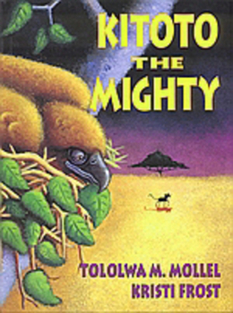Hardcover Kitoto the Mighty Book