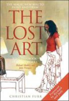 Hardcover The Lost Art: The Magic New Way to Paint and Draw Book