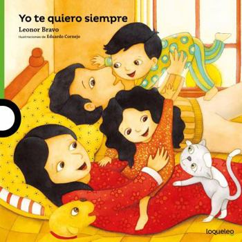 Paperback Yo Te Quiero Siempre [Spanish] Book