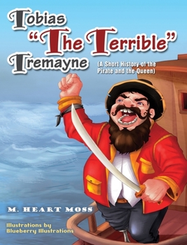 Hardcover Tobias The Terrible Tremayne Book