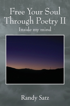 Paperback Free Your Soul Through Poetry II: Inside my mind Book