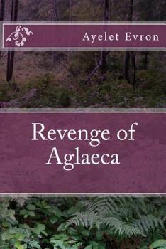 Paperback Revenge of Aglaeca [Hebrew] Book