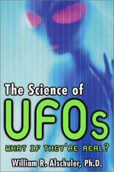 Paperback The Science of UFOs: What If They're Real? Book