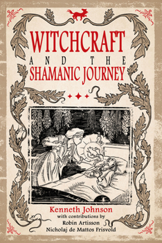 Paperback Witchcraft & the Shamanic Journey Book