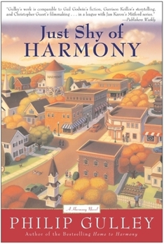 Just Shy of Harmony: A Harmony Novel - Book #2 of the Harmony