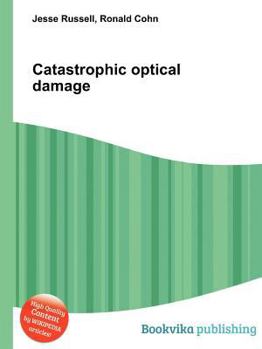 Paperback Catastrophic Optical Damage Book