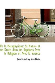 Paperback de La M Taphysique: Sa Nature Et Ses Droits Dans Ses Rapports Avec La Religion Et Avec La Science Book