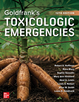 Paperback Goldfrank's Toxicologic Emergencies, Twelfth Edition Book