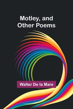 Paperback Motley, and other poems Book