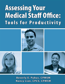 Paperback Assessing Your Medical Staff Office: Tools for Productivity Book