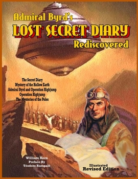Paperback Admiral Byrd's Lost Secret Diary Rediscovered Book