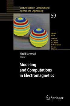 Paperback Modeling and Computations in Electromagnetics: A Volume Dedicated to Jean-Claude Nédélec Book