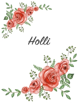 Holli: Personalized Composition Notebook – Vintage Floral Pattern (Red Rose Blooms). College Ruled (Lined) Journal for School Notes, Diary, Journaling. Flowers Watercolor Art with Your Name