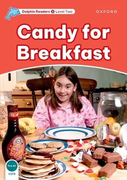 Paperback Dolphin Readers: Level 1: 275-Word Vocabularycandy for Breakfast Book