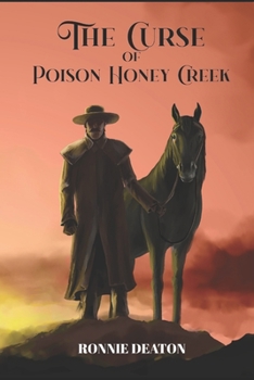 Paperback The Curse of Poison Honey Creek Book