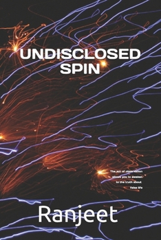 Paperback Undisclosed Spin Book