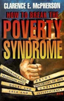 Paperback How to Break the Poverty Syndrome Book