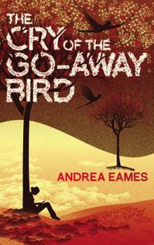 Paperback The Cry of the Go-Away Bird Book