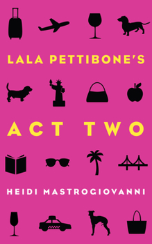 Paperback Lala Pettibone's Act Two: Volume 1 Book