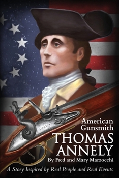 Paperback Thomas Annely: A Story Inspired by Real People and Real Events Book