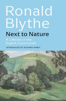 Hardcover Next to Nature: A Lifetime in the English Countryside Book