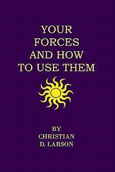 Paperback Your Forces And How To Use Them Book