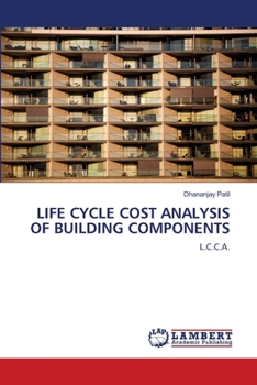 Paperback Life Cycle Cost Analysis of Building Components Book