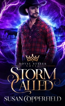 Storm Called - Book #1 of the Royal States