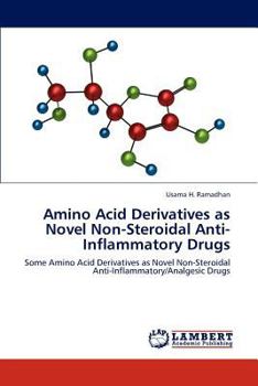 Paperback Amino Acid Derivatives as Novel Non-Steroidal Anti-Inflammatory Drugs Book