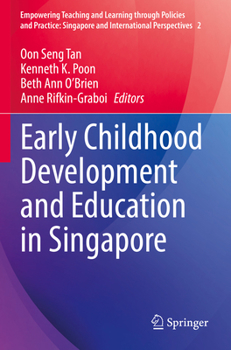 Paperback Early Childhood Development and Education in Singapore Book