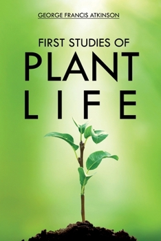 Paperback First Studies of Plant Life Book