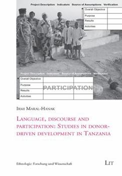 Paperback Language, Discourse and Participation: Studies in Donor-Driven Development in Tanzania, 20 Book