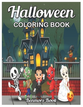 Halloween Coloring Book: An Adult Coloring Book with Designs Patterns Ghost, Zombies, Skull, Adorable Animals, Spooky Characters, For Relaxation and Meditation Fall Designs
