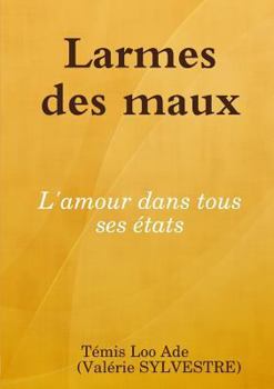 Paperback Larmes des maux [French] Book