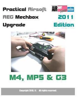 Practical Airsoft AEG Mechbox Upgrade 2011 Edition M4, MP5 & G3