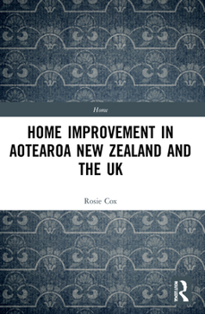 Paperback Home Improvement in Aotearoa New Zealand and the UK Book