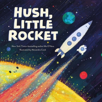 Hardcover Hush, Little Rocket Book