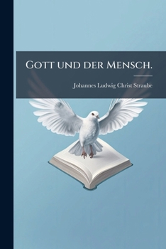 Paperback Gott und der Mensch. [German] Book