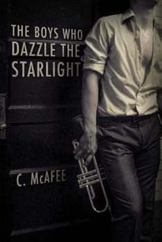 Paperback The Boys Who Dazzle the Starlight Book