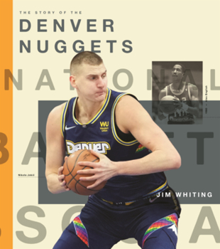 Story of the Denver Nuggets