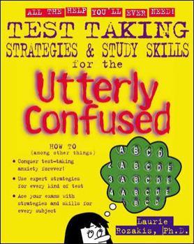 Paperback Test Taking Strategies & Study Skills for the Utterly Confused Book